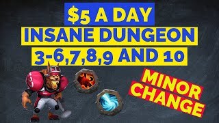 $5 A DAY.  INSANE DUNGEONS 3-6,7,8,9 AND 10