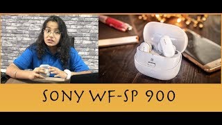 Reviewing The Sony WF-SP 900 EarPods || How to Use the EarPods