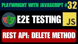 Playwright with Javascript tutorial #32 | Automating REST API: DELETE Method