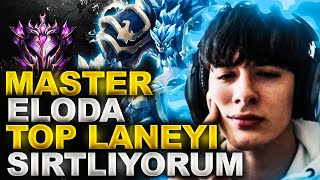 LARS | MASTER ELODA TOP LANEYİ SIRTLIYORUM!!! UNRANKED TO GRANDMASTER #17