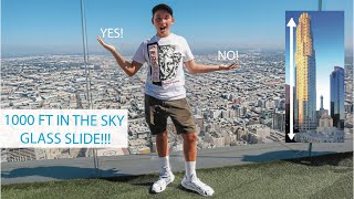 1000 FT Up Glass Slide in Los Angeles!  -- OUE SKYSPACE?? ** Scared**