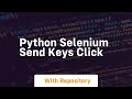python selenium send keys click