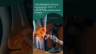 Onus Robotic Hospitals providing the best Robotic Knee Replacement Surgery