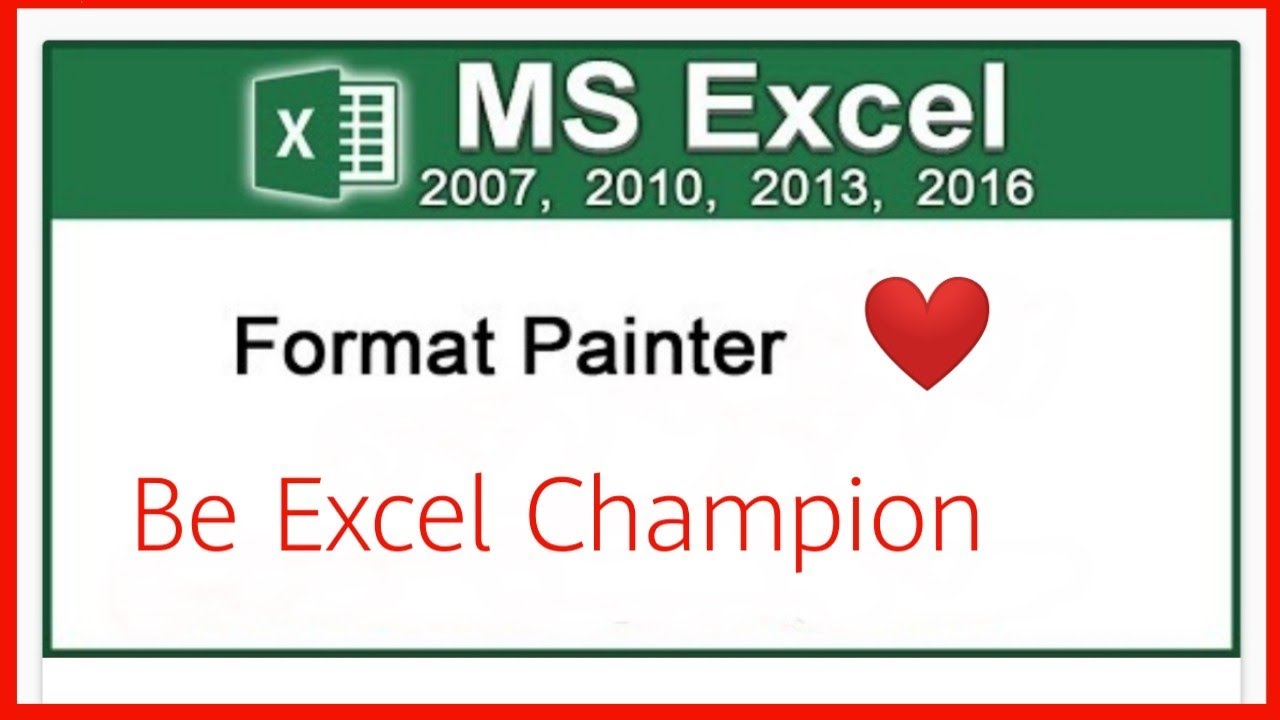 How Use Of Format Painter In MS Excel | Be Excel Champion - YouTube