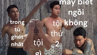 trong tù ghét nhất tội gì ( tội thứ 2 ) ở một trại giam nước ngoài