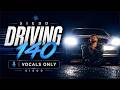Siedd - Driving 140 (Official Nasheed Video) | Vocals Only