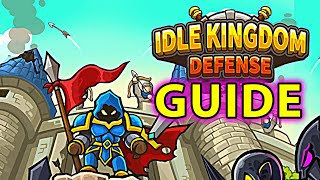 Idle Kingdom Defense GUIDE: tips for new players