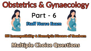 Obstetrics and Gynaecology | RH incompatibility and hemolytic disease of the newborn l MCQs