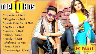 R Nait All Hit Songs | Punjabi Songs Jukebox 2022 | Best Of R Nait | #R_Nait @PunjabiTrendz