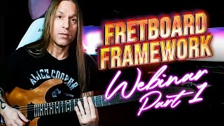 Fretboard Framework Webinar Part 1 | GuitarZoom.com
