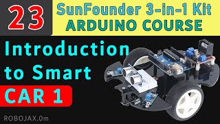 Lesson 23: Smart Car Part 1: SunFounder Smart Car Assembly and  DC Motor Full Bridge Explained
