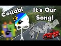 Collab! | It’s Our Song!!!!