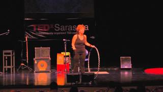 The Hoop Revolution: Theresa Rose at TEDxSarasota