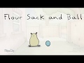 Flour Sack and Ball | Animation created on Flipaclip