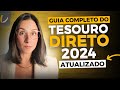 Qual é o melhor título do Tesouro Direto para investir agora? Descubra com o Guia do Tesouro 2024