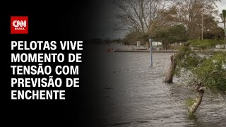Pelotas vive momento de tensão com previsão de enchente | AGORA CNN
