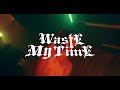 matcha มัจฉา waste my time official teaser 2