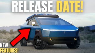 THE UPDATE WE WANTED! Elon Musk Announced The RELEASE DATE & NEW FEATURES Of The Tesla Cybertruck!