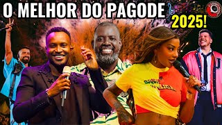 O MELHOR DO PAGODE 2025🎤 Ferrugem, Menos É Mais, Dilsinho, Thiaguinho, Péricles, Ludmilla #pagode