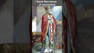 Prayer to Saint Narcissus Of Jerusalem