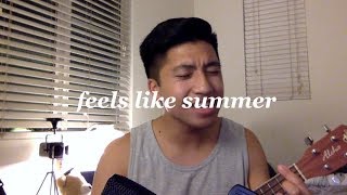 Childish Gambino - Feels Like Summer (Cover) 42.26