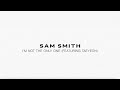 Sam Smith - I’m Not The Only One (feat. TAEYEON)
