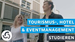 Tourismus-, Hotel- und Eventmanagement (B.A.) studieren // Unsere Erfahrungen im Studium