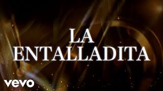 Chuy Lizárraga y Su Banda Tierra Sinaloense - La Entalladita (LETRA)