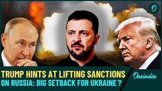 Trump Provokes Zelensky Again? U.S Sanctions on Moscow May Soon Be Lifted | Details