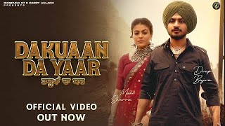 New Punjabi Song 2023 | DAKUAAN DA YAAR - Deep Bajwa ft Gurlez Akhtar |  Latest Punjabi Song 2023