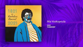 ThroDef - Mia Voskopoula (Remix)