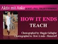 How it ends - Maggie Gallagher - line dance - teach and learn with Anke
