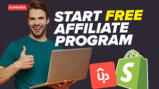 How to Start an Affiliate Program for your Shopify Store  ( UpPromote Tutorial & Review )