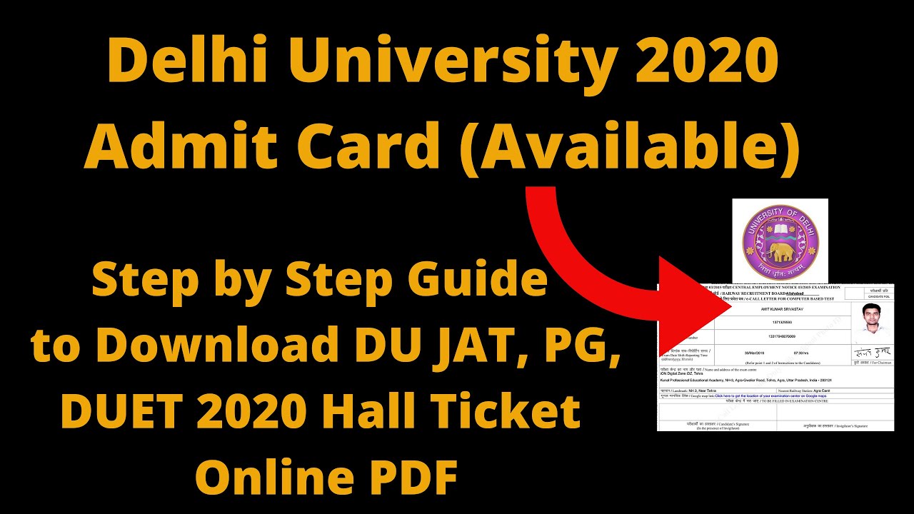 Delhi University 2020 Admit Card (Released) -How To Download DU JAT, PG ...