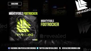 Mightyfools - Footrocker [OUT NOW!]