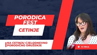 PORODICA FEST: Na Cetinju cjelodnevno porodično druženje