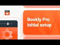 Getting Started with Bookly PRO – WordPress Booking Plugin Initial Setup