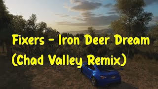 Fixers - Iron deer dream (Chad Valley remix) (Legendado)[Forza Horizon]