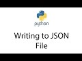 Writing to JSON File with Python