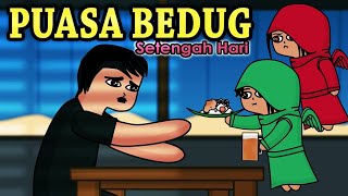 Puasa Bedug / Setengah Hari (Orang Dewasa Jangan Ikutan)