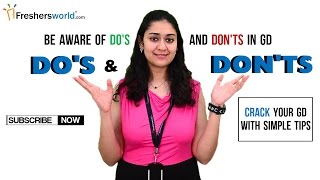 Do's and Don'ts in a GD - Group Discussion tips from Freshersworld.com