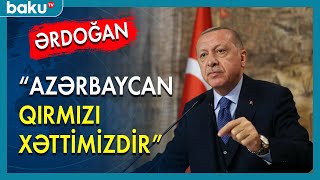 Ərdoğan : Ermənistanla normallaşma prosesində Azərbaycan “qırmızı xətt\