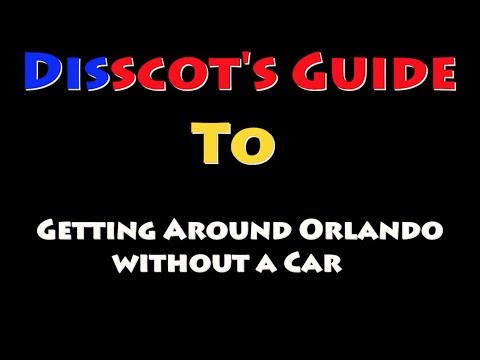 Getting Round Orlando Without a Car Getting Round Orlando Without a Car
