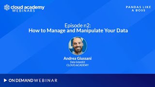 Pandas Like a Boss – Ep.2: How to Manage and Manipulate Your Data