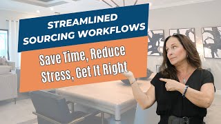 Streamlined Sourcing Workflows: Save Time, Reduce Stress, Get It Right
