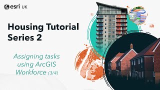 Assigning tasks using ArcGIS Workforce (3/4)