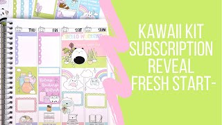 Kawaii Subscription Reveal - Fresh Start