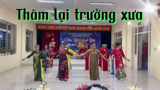 Thăm lại trường xưa - tổ dưỡng sinh CLBDV Hồng Đô