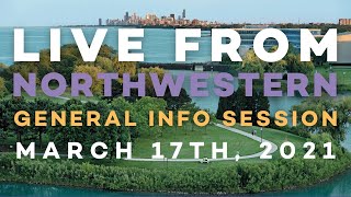 Northwestern University Admission Information Session (March 17, 2020)