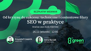 🦜 Webinar: Od kryzysu do sukcesu — techniczne i contentowe filary SEO w praktyce